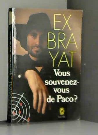 Beispielbild fr Vous souvenez-vous de Paco ? zum Verkauf von Better World Books