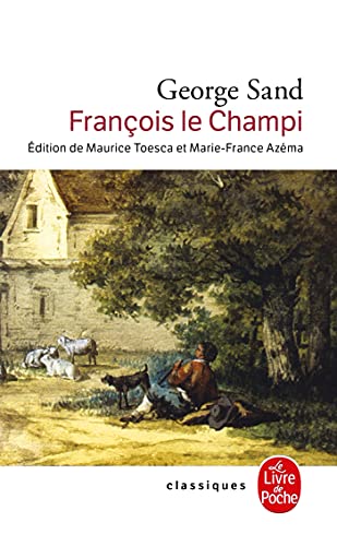 Stock image for Francois Le Champi (Ldp Classiques) (French Edition) for sale by HPB-Emerald