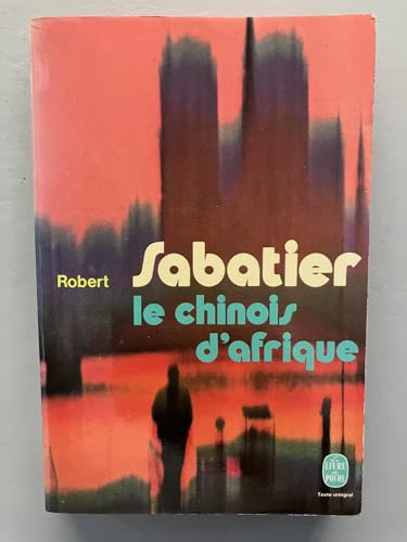 Beispielbild fr Le chinois d'afrique : roman zum Verkauf von Librairie Th  la page