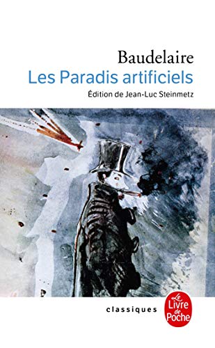 9782253014386: Les Paradis Artificiels (Ldp Classiques) (French Edition)
