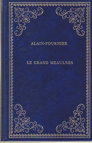 Imagen de archivo de Le Grand Meaulnes (Collection Prestige du livre) a la venta por Ammareal