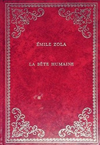 Stock image for La Bte humaine (Collection Prestige du livre) for sale by Ammareal