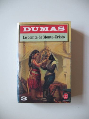 9782253015116: Le Comte De Monte Cristo Tome 3