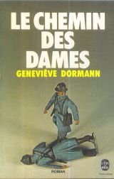 Beispielbild fr Le Chemin des Dames zum Verkauf von Librairie Th  la page