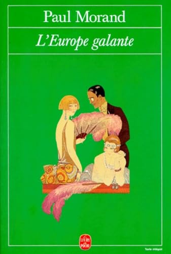 Stock image for L'Europe galante Morand, Paul for sale by LIVREAUTRESORSAS