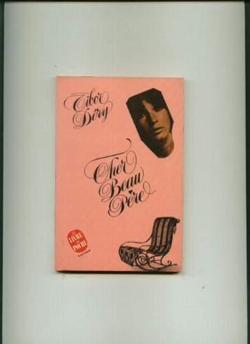 Stock image for Cher beau-pre (Le Livre de poche) for sale by Ammareal