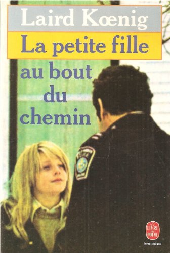 Beispielbild fr La Petite Fille Au Bout Du Chemin zum Verkauf von Persephone's Books