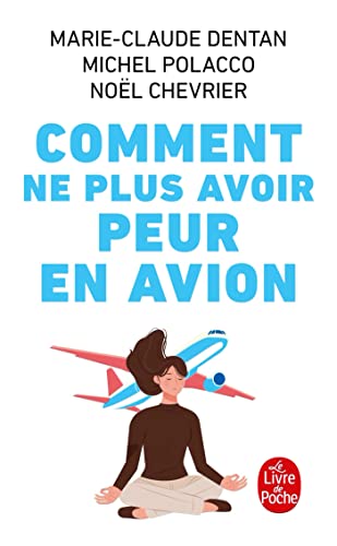 Beispielbild fr Comment ne plus avoir peur en avion zum Verkauf von medimops
