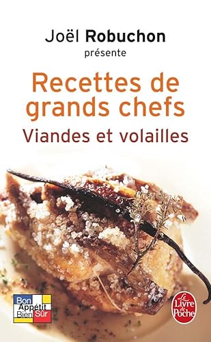 9782253016335: Les Recettes des grands chefs : Viandes et volailles