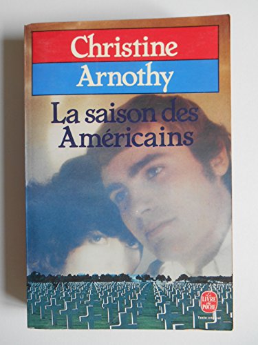 Imagen de archivo de La Saison des Amricains a la venta por secretdulivre