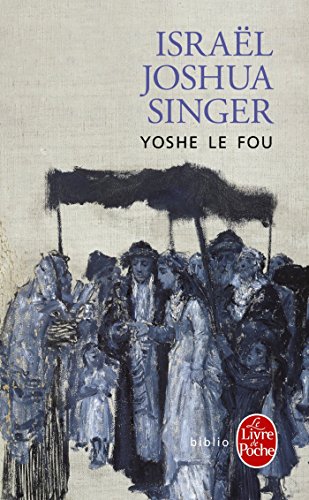 9782253017301: Yoshe le fou (Biblio)