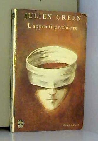 9782253017660: L'apprenti psychiatre (suivi de crits amricains)