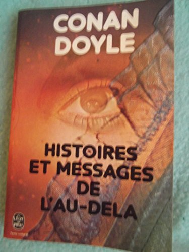Stock image for Histoires et messages de l'au-del for sale by Ammareal