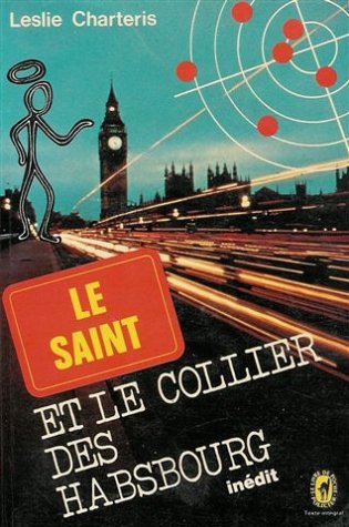 Le saint et le collier des Habsbourg (9782253018247) by [???]