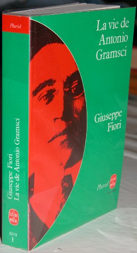 9782253018414: La Vie de Antonio Gramsci (Collection Pluriel) (French Edition)