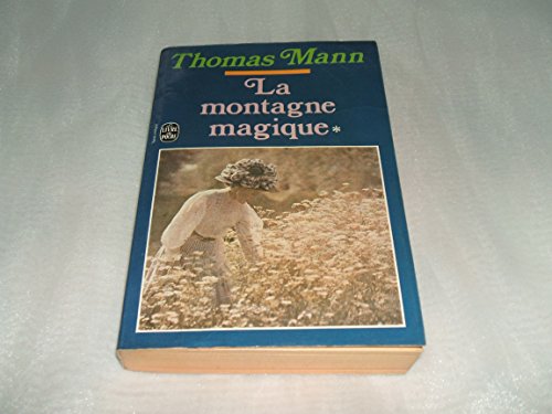 La montagne magique, t.01 (9782253018445) by Thomas Mann