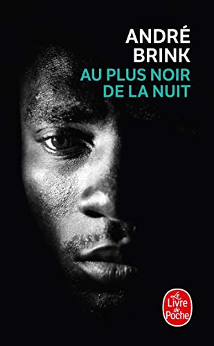 9782253019558: Au Plus Noir De La Nuit