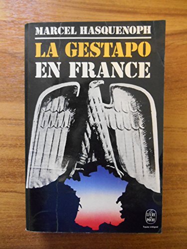 Beispielbild fr La Gestapo en France. Collection : Le Livre de Poche, N 5104. zum Verkauf von AUSONE