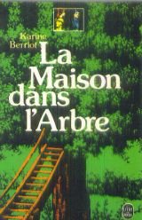 9782253019961: La Maison dans l'arbre