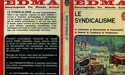 Beispielbild fr Encyclopedie du monde actuel - le syndicalisme zum Verkauf von Ammareal