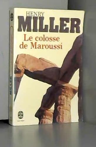 Le Colosse de Maroussi (9782253020769) by Henry Miller