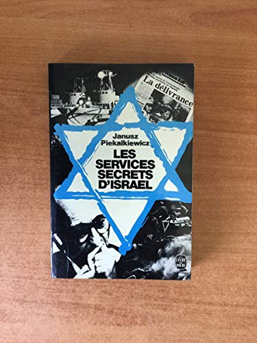 Beispielbild fr Les Services secrets d'Isral (Le Livre de poche) zum Verkauf von Ammareal