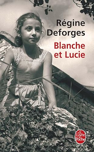 9782253021117: Blanche Et Lucie (French Edition)