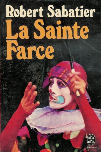 Beispielbild fr La Sainte Farce zum Verkauf von Librairie Th  la page