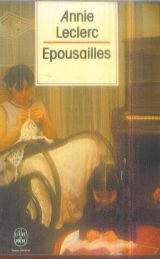 Beispielbild fr Epousailles Annie Leclerc zum Verkauf von LIVREAUTRESORSAS