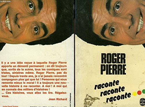 9782253021919: Roger Pierre raconte raconte raconte