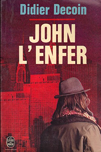 Imagen de archivo de John l'Enfer (Le Livre de poche) a la venta por Librairie Th  la page
