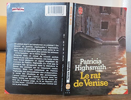 9782253022008: Le rat de venise : et autres histoires de criminalite animale a l'intention des amis des betes (007426)