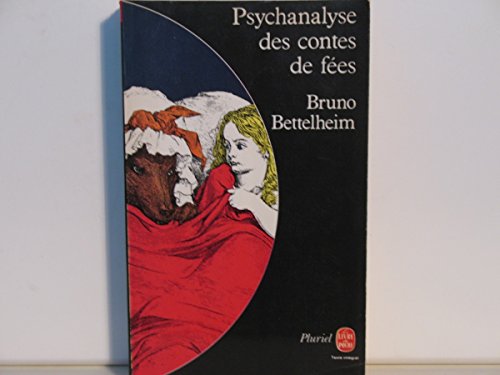 9782253022060: Psychanalyse des contes de fes