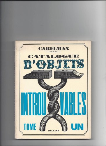 Catalogue D'objets Introuvables Tome 2 (Le Livre de Poche, #5289) (9782253022541) by Jacques Carelman