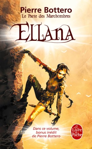 Beispielbild fr Ellana (Le Pacte des Marchombres, Tome 1) zum Verkauf von Wonder Book