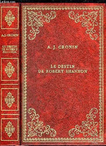 Beispielbild fr Le Destin de Robert Shannon (Collection Prestige du livre) zum Verkauf von medimops