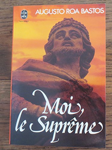 Beispielbild fr Moi, le suprme (Le Livre de poche) zum Verkauf von Ammareal