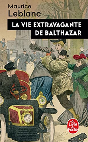 Beispielbild fr La Vie extravagante de Balthazar zum Verkauf von Ammareal