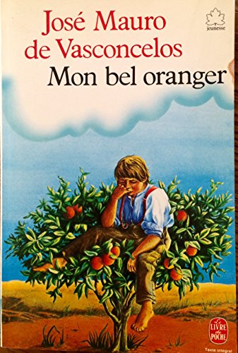 Stock image for Mon bel oranger for sale by Librairie Th  la page