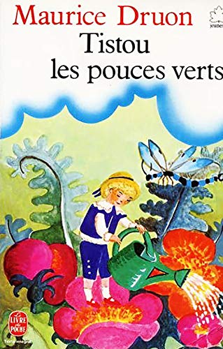 9782253023340: Tistou Les Pouces Verts (Le Livre de Poche Jeunesse)