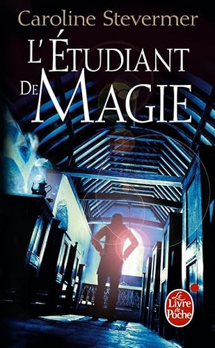 9782253023371: L'Etudiant de Magie (Le Collge de Magie, tome 2)