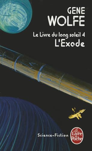 9782253023449: L'Exode: Le Livre Du Long Soleil 4 (French Edition)