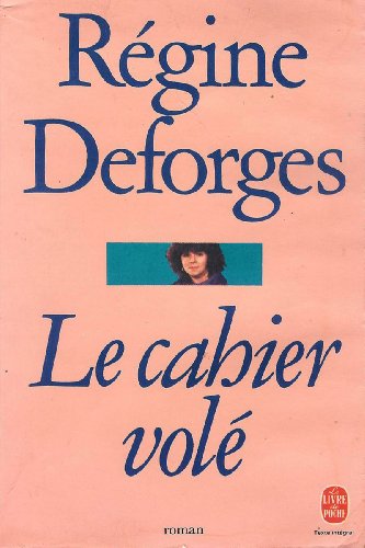 9782253024187: Le Cahier vol: Petite chronique des annes 50 (Le Livre de Poche)