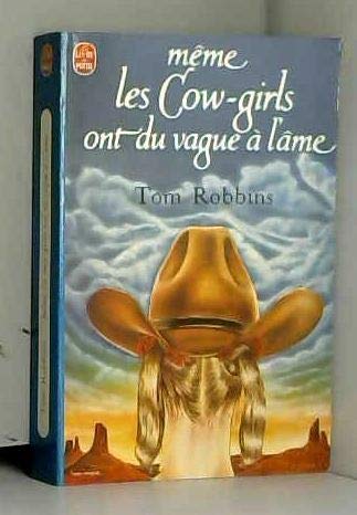 9782253024200: Mme les cow-girls ont du vague  l'me (Le Livre de poche)