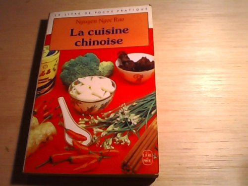 Beispielbild fr La Cuisine chinoise zum Verkauf von Ammareal