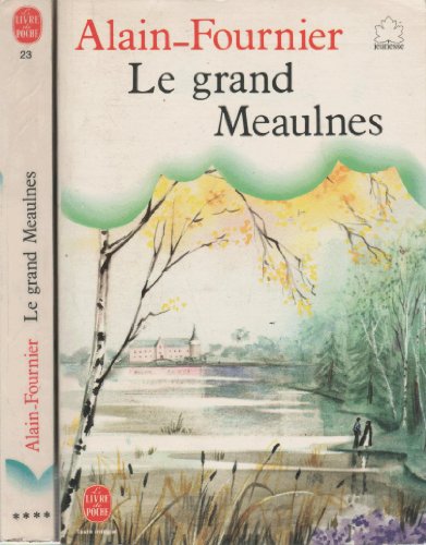 9782253024446: Le grand Meaulnes