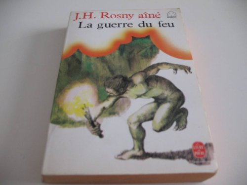 Stock image for La guerre du feu for sale by Librairie Th  la page
