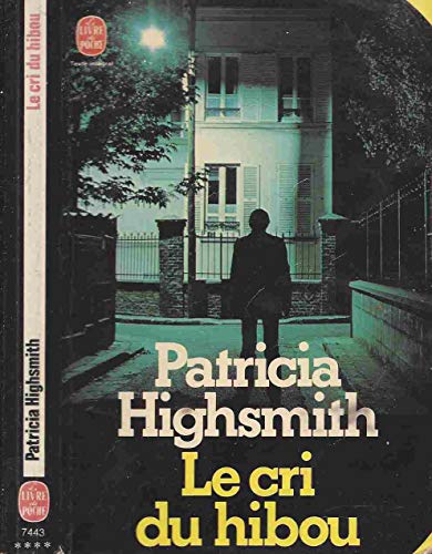 Imagen de archivo de Le cri du hibou : roman a la venta por Mli-Mlo et les Editions LCDA