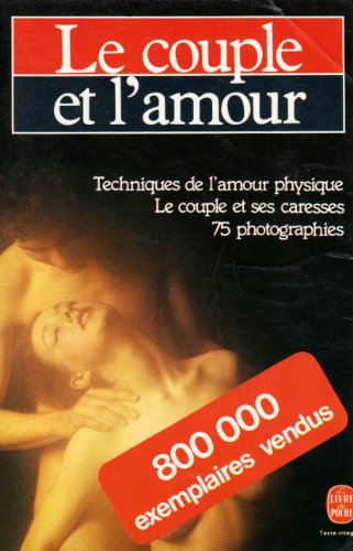 Stock image for Le Couple Et L'amour for sale by RECYCLIVRE