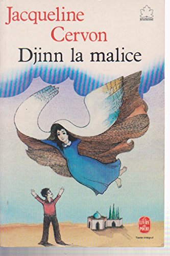 Beispielbild fr Djinn la Malice (Le Livre de poche) zum Verkauf von Ammareal